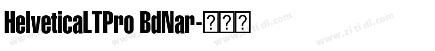 HelveticaLTPro BdNar字体转换